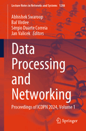Data Processing and Networking: Proceedings of ICDPN 2024, Volume 1