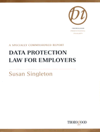 Data Protection Law for Employers: Implications of the New Code of Practice - Singleton, Susan