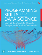 Data Science Foundations Tools and Techniques: Core Skills for Quantitative Analysis with R and Git