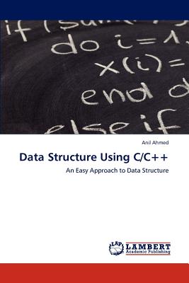 Data Structure Using C/C++ - Ahmed, Anil