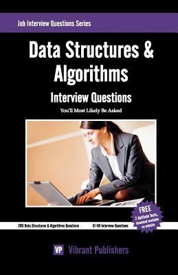 Data Structures & Algorithms Interview Questions You'll Most Likely Be Asked - Publishers, Vibrant