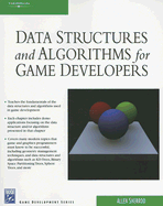 Data Structures and Algorithms for Game Developers