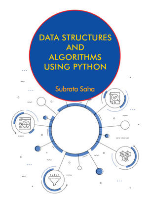 Data Structures and Algorithms Using Python - Saha, Subrata