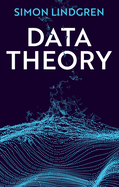 Data Theory: Interpretive Sociology and Computational Methods