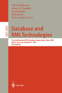 Database and XML Technologies: First International XML Database Symposium, Xsym 2003, Berlin, Germany, September 8, 2003, Proceedings