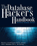 Database Hacker's Handbook W/Ws