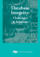 Database Integrity: Challenges and Solutions