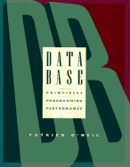Database: Principles Programming Performance - O'Neil, Patrick