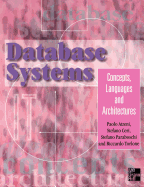 Database Systems: Concepts, Languages, Architectures
