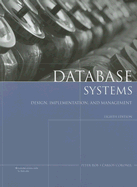 Database Systems: Design, Implementation, and Management