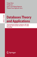 Databases Theory and Applications: 35th Australasian Database Conference, Adc 2024, Gold Coast, Qld, Australia, December 16-18, 2024, Proceedings