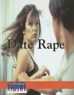 Date Rape - Hamilton, Jill (Editor), and Des Chenes, Elizabeth (Editor), and Nasso, Christine