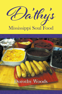 Da'thy's Mississippi Soul Food