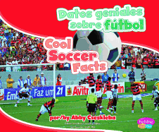 Datos Geniales Sobre Futbol/Cool Soccer Facts
