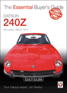 Datsun 240z 1969 to 1973: Essential Buyer's Guide