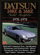 Datsun 240Z and 260Z Gold Portfolio, 1970-1978 - Cartech Inc, and Clarke, R M