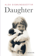 Daughter: A Memoir