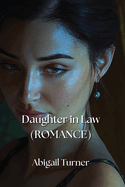 Daughter in Law (ROMANCE)