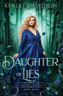 Daughter of Lies: A Reimagining of Snow White