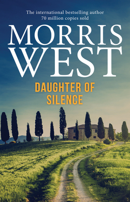 Daughter of Silence - West, Morris