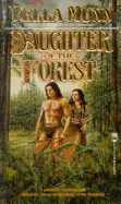 Daughter of the Forest - Munn, Vella
