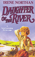 Daughter of the River - Northan, Irene