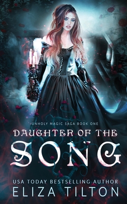Daughter of the Song - Tilton, Eliza