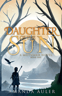 Daughter of the Sun: A Mothmar Novel