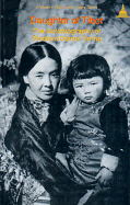 Daughter of Tibet: The Autobiography of Rinchen Dolma Taring