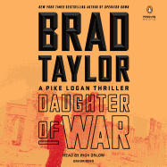 Daughter of War: A Pike Logan Thriller