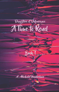 Daughters of Deliverance: A Time to Rend