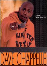 Dave Chappelle: Killin' Them Softly - 