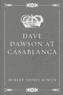 Dave Dawson at Casablanca