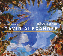 David Alexander: The Shape of Place