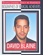 David Blaine: Illusionist and Endurance Artist