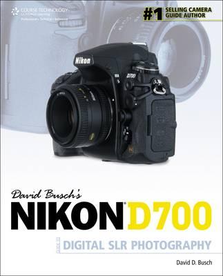 David Busch's Nikon D700 Guide to Digital Slr Photography - Busch, David D
