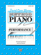 David Carr Glover Method for Piano Performance: Level 1