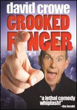 David Crowe: Crooked Finger