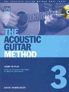 David Hamburger: The Acoustic Guitar Method - Book Three