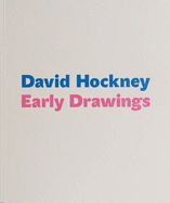 David Hockney: Early Drawings