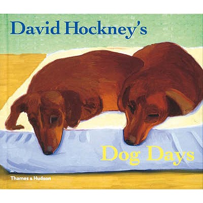David Hockney's Dog Days - Hockney, David
