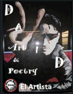 DaViD I Art and Poetry: El Artista