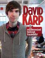 David Karp: The MasterMind Behind Tumblr