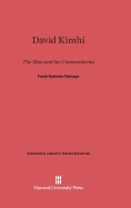 David Kimhi: The Man and the Commentaries - Talmage, Frank Ephraim