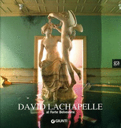 David Lachapelle: At Fort Belvedere