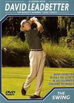 David Leadbetter Golf Instruction: The Swing