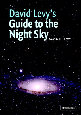 David Levy's Guide to the Night Sky - Levy, David H