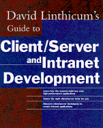 David Linthicum's Guide to Client/Server and Intranet Development