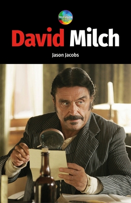 David Milch - Jacobs, Jason