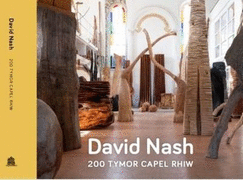 David Nash - 200 Tymor Capel Rhiw